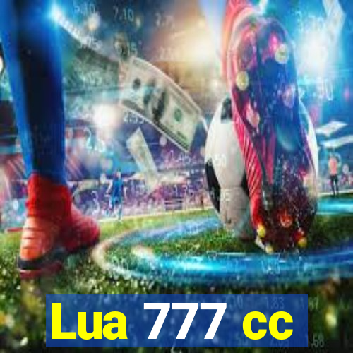 Lua 777 cc